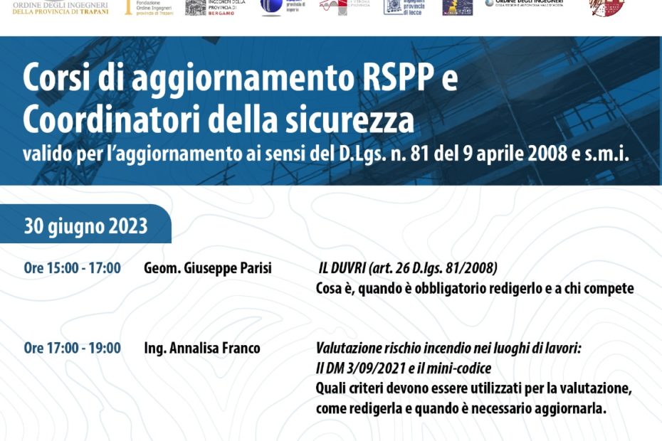 Corso di aggiornamento per Coordinatori della Sicurezza e RSPP 30 giugno 2023